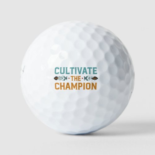 Cultivate The Champion  Golf Balls