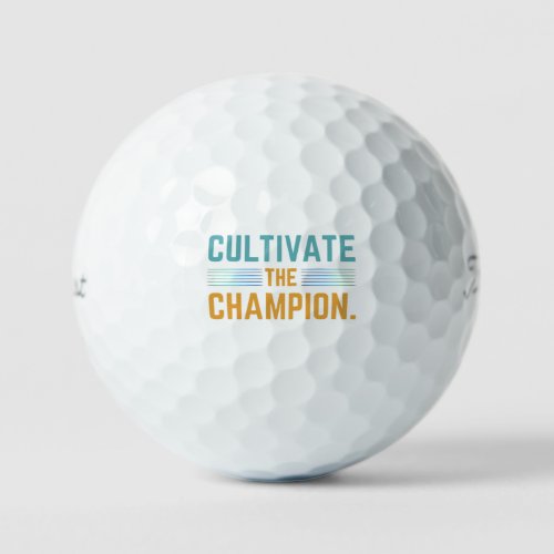 Cultivate The Champion  Golf Balls