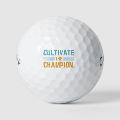 Cultivate The Champion  Golf Balls