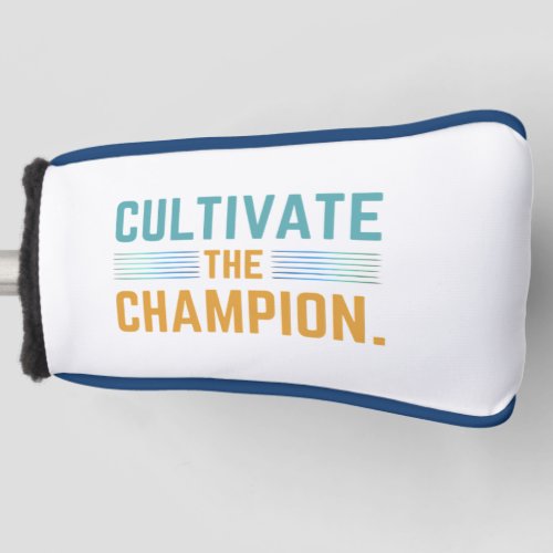 Cultivate The Champion  Golf Head Cover