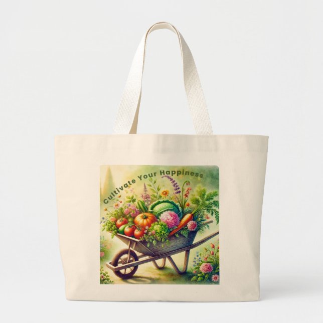 Cultivate Your Happiness Large Tote Bag (Front)