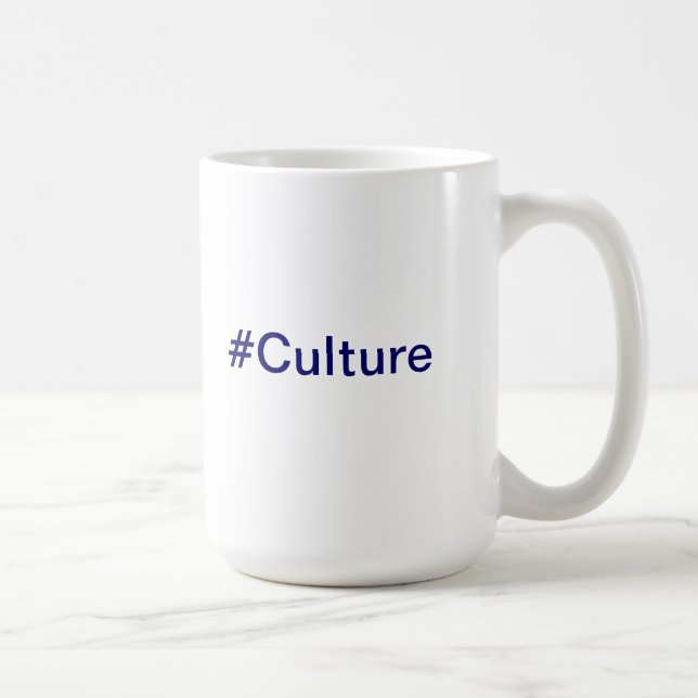 #Culture Mug (Right)