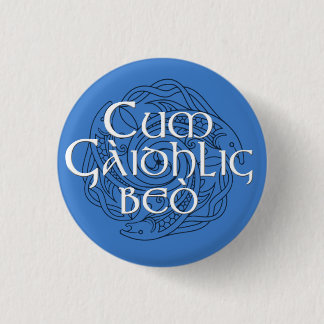 Cum Gàidhlig Beò! Button