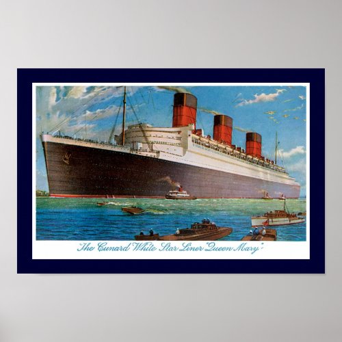 Cunard White Star Lines Queen Mary Poster