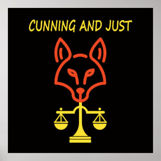 Cunning And Just - Fox Justice Balance Design Poster