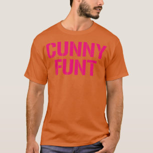 Cunny Funt Offensive Adult Humor Vintage Deep Pink T-Shirt