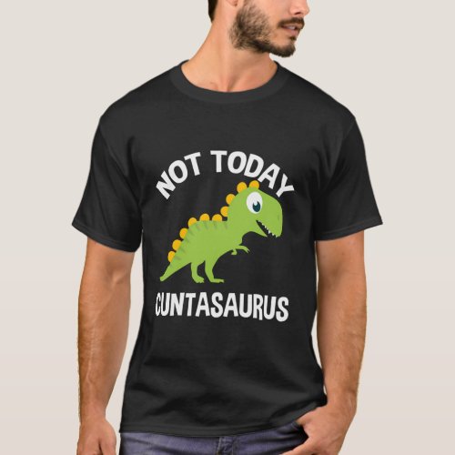 Cuntasaurus T_Shirt