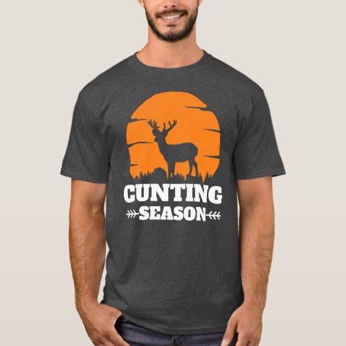 Cunting Season Deer Outdoor Hunting Counting T_Shirt