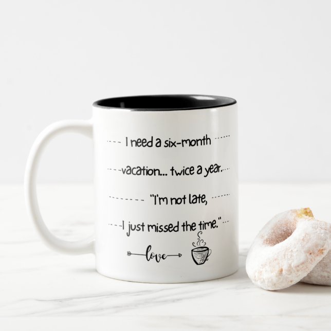 Cup 2 Colors Quotes Funny on Coffee (With Donut)