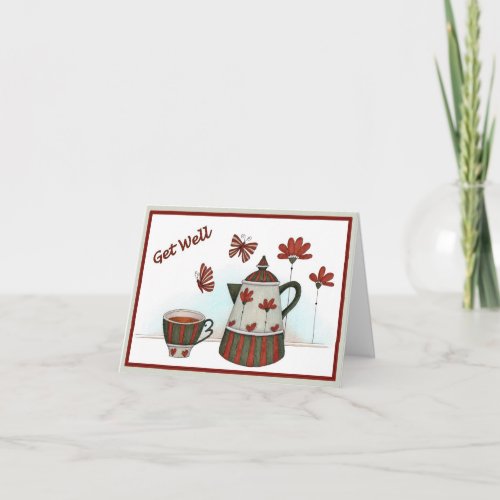 Cup and Pot _ Get Well greeting card