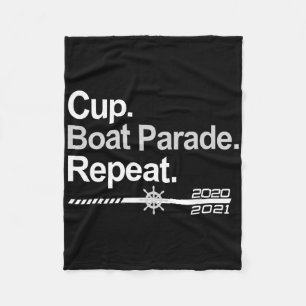 Cup Boat Parade Repeat Funny Hockey Fans Boating Fleece Blanket