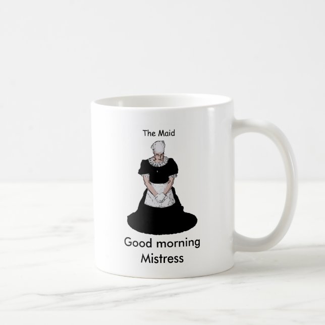 cup, good morning mistress coffee mug (Right)