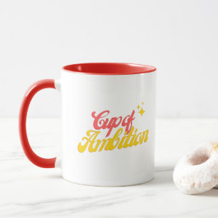 Cup of Ambition