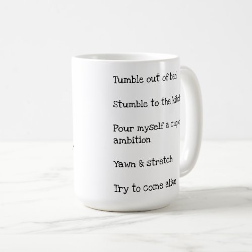 Cup of Ambition Coffee Mug list