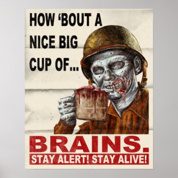 Cup Of Brains Poster by shantyshawn at Zazzle