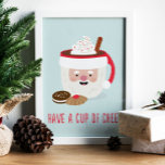 Cup Of Cheer Poster at Zazzle