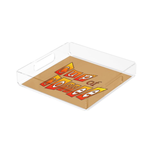 Cup of Coffee Nice Lettering Small Square Tray (Angled)