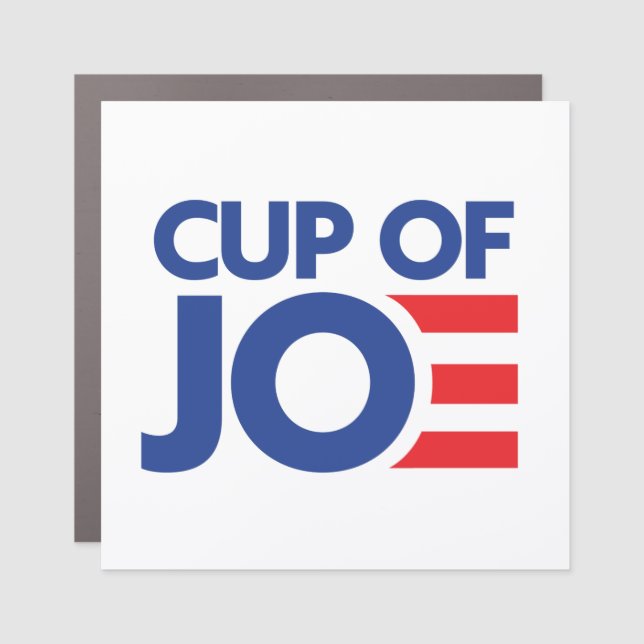 CUP OF JOE 2020 CAR MAGNET (Front)