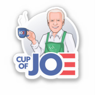 Cup of Joe Biden Sticker