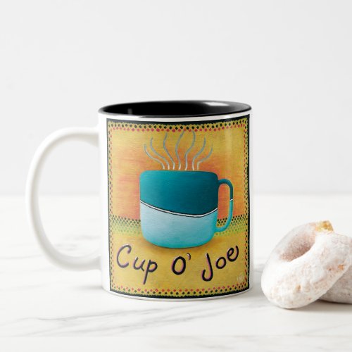 Cup of Joe Coffee Lover Two_Tone Coffee Mug