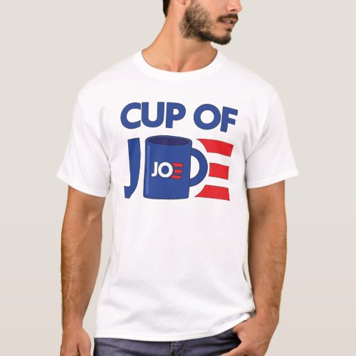 CUP OF JOE T_Shirt