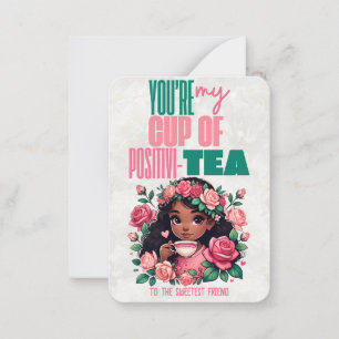 Cup of Positivi-TEA Classroom Happy Valentines Day Note Card