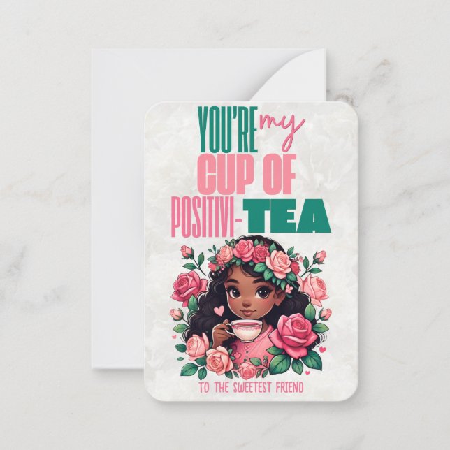 Cup of Positivi-TEA Classroom Happy Valentines Day Note Card (Front)