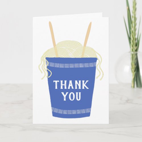 Cup of Ramen Noodles Custom Message Thank You Card