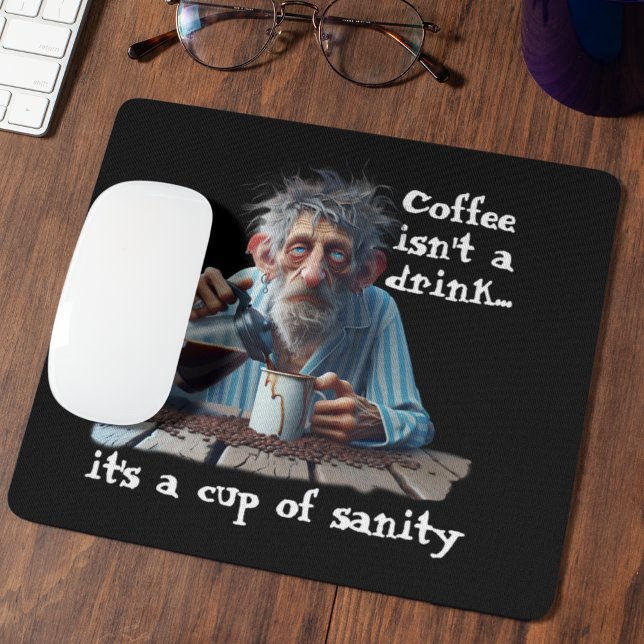 Cup Of Sanity Mouse Pad (Creator Uploaded)