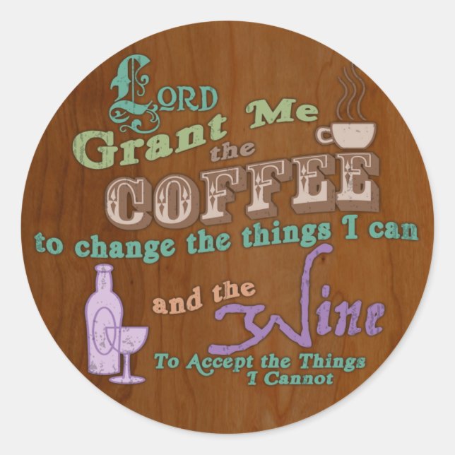 Cup of Serenity Classic Round Sticker (Front)