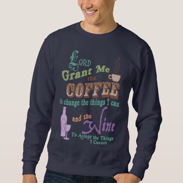 Cup of Serenity Sweatshirt (Front)