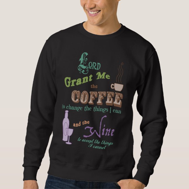 Cup of Serenity Sweatshirt (Front)