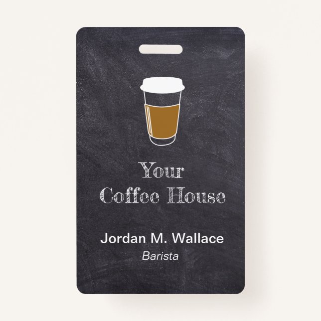 Cup on Chalkboard Coffee Shop Business Employee  Badge (Front)