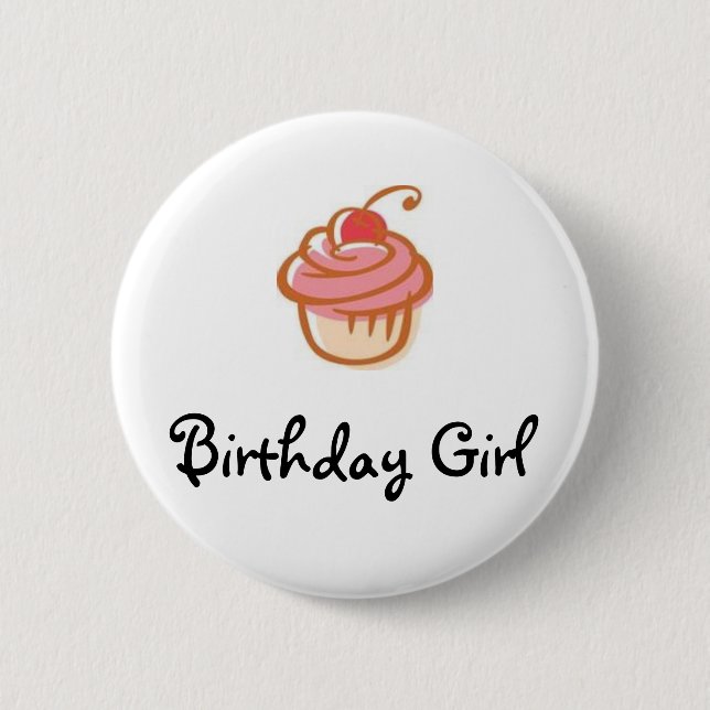 cupcake, Birthday Girl - Customized Pinback Button (Front)