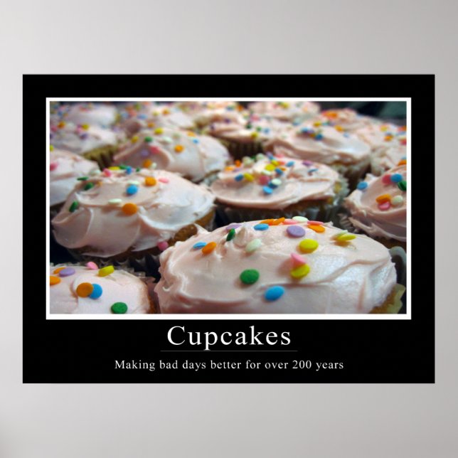 Cupcake Demotivational Style Poster (Front)