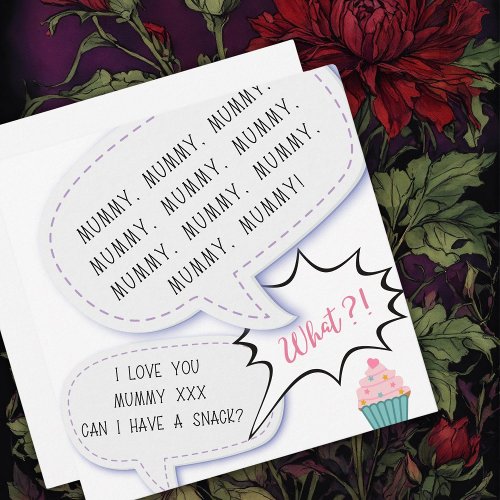 cupcake funny  love you MUMMY mothers day  Holiday Card