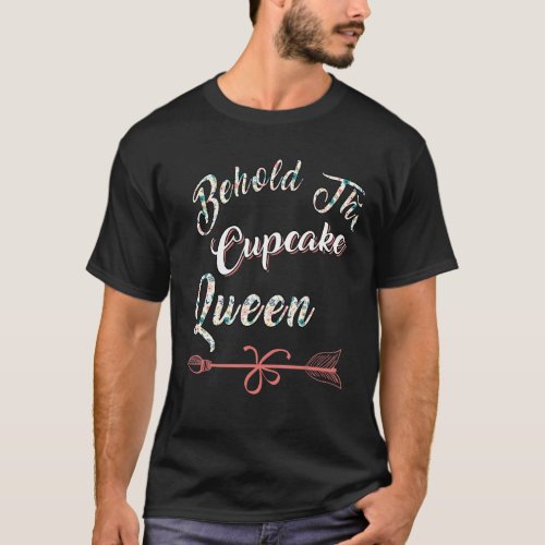 Cupcake Queen Baker Cute Joke T_Shirt