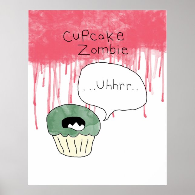 Cupcake themed poster - 'Cupcake zombie' (Front)