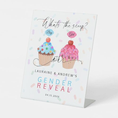 Cupcake Whats the Scoop Gender Reveal Welcome  Pedestal Sign