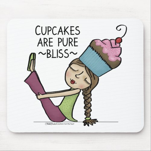 Cupcakes are Pure Bliss Mouse Pad