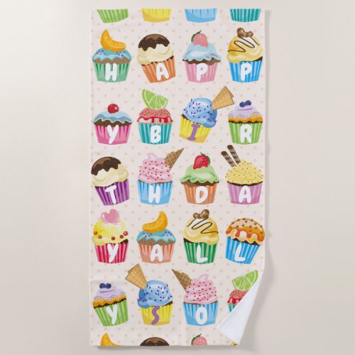 Cupcakes Happy Birthday Add Your Name Cute Goodies Beach Towel