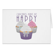 Cupcakes Make Me Happy (Front Horizontal)