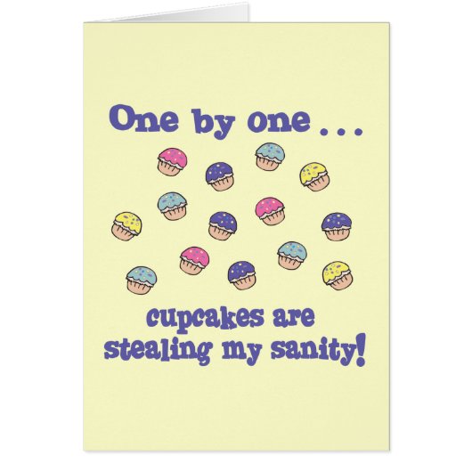 Cupcakes Stealing my Sanity Cards (Front)