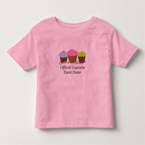 Cupcakes _ Taste Tester Toddler T_shirt