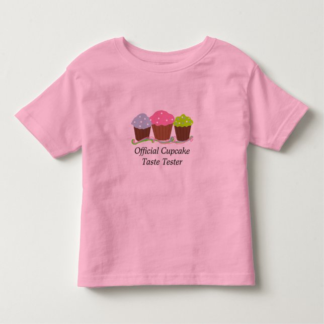 Cupcakes - Taste Tester Toddler T-shirt (Front)