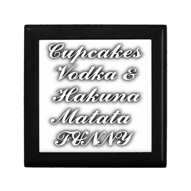 Cupcakes Vodka  Hakuna Matata FUNNY Gift Box (Front)