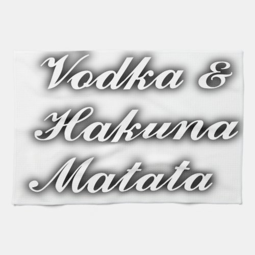 Cupcakes Vodka  Hakuna Matata FUNNY Towel