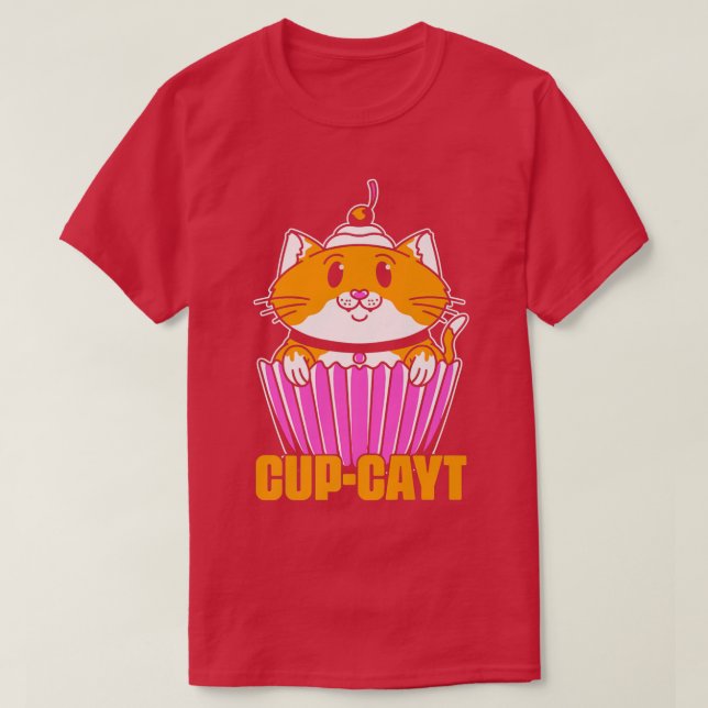 CupCayt  Pastry Bake Cake Baking Baker Cat Kitten  T-Shirt (Design Front)