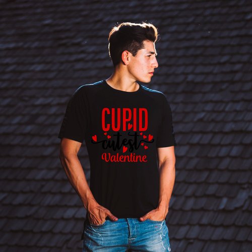 Cupid cutest Valentine T_Shirt