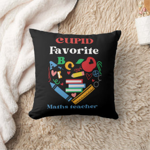Cupid favorite maths teacher valentines day , throw pillow